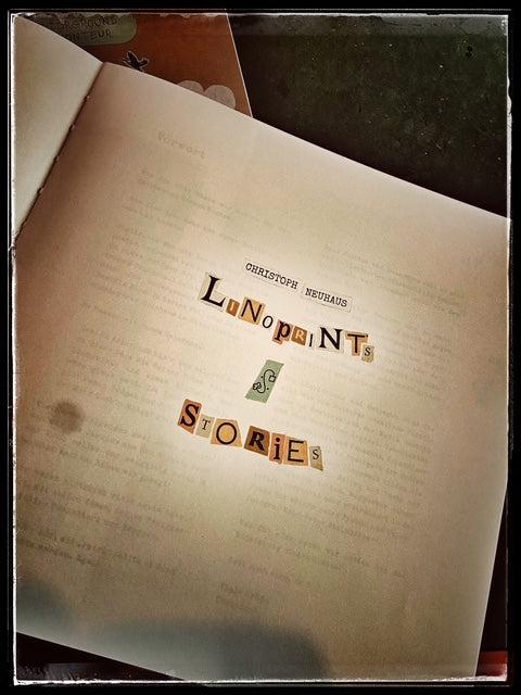 Christoph Neuhaus RAMBLIN BIRD "The Underground Raconteur" Vinyl und "Linoprints & Stories"