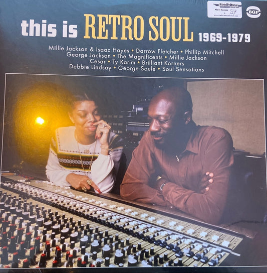 This is Retro Soul 1969 - 1979 Roadhouse Vintage Vibes Vinyl Roadhouse Vintage Vibes